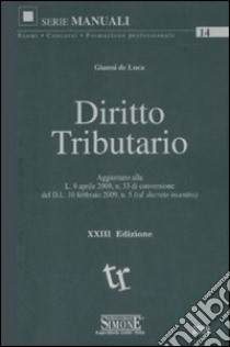 Diritto tributario libro di De Luca Gianni