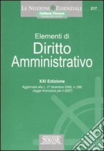 Elementi di diritto amministrativo libro di Consales B. (cur.)