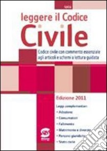 Leggere il codice civile. Per le Scuole superiori libro di Pepe Iolanda, De Luca, Petrucci