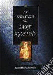 La sapienza di sant'Agostino libro di Winter D. (cur.)