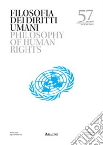 Filosofia dei diritti umani-Philosophy of Human Rights. Vol. 57 libro