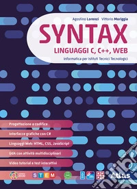 Syntax. Linguaggi C, C++, web. Per le Scuole superiori. Con e-book. Con ...