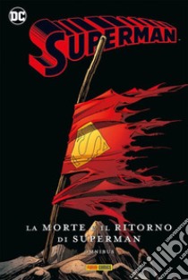 La morte e il ritorno di Superman libro di Kesel Karl; Jurgens Dan; Simonson Louise