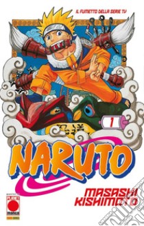 Naruto. Vol. 1 libro di Kishimoto Masashi