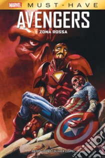 Zona rossa. Avengers libro di Johns Geoff