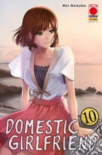 Domestic girlfriend. Vol. 10 libro di Sasuga Kei