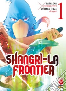 Shangri-La frontier. Vol. 1 libro di Katarina Avi