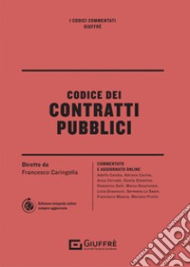 Codice dei contratti pubblici. Con aggiornamento online libro