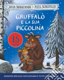 Gruffalò e la sua piccolina libro di Donaldson Julia