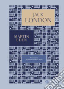 Martin Eden libro di London Jack