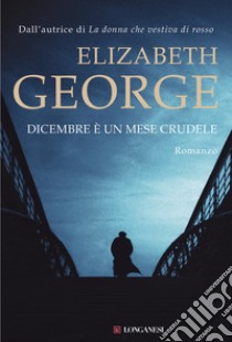 Dicembre è un mese crudele libro di George Elizabeth