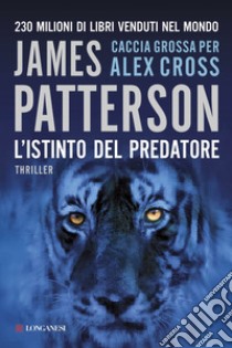 L'istinto del predatore libro di Patterson James