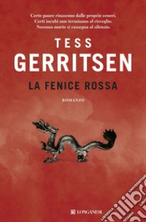 La fenice rossa libro di Gerritsen Tess