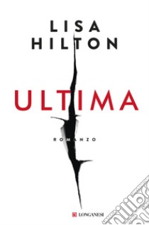 Ultima libro di Hilton Lisa