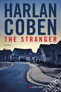 The stranger libro di Coben Harlan