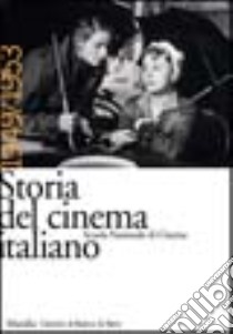 Storia del cinema italiano. Vol. 8: 1949-1953 libro di De Giusti L. (cur.)