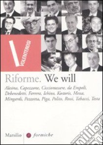 Riforme. We will libro di Redolfi M. (cur.)