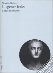 Il «gener frale» libro di Bellucci Novella