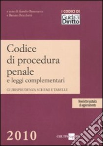Codice di procedura penale e leggi complementari libro