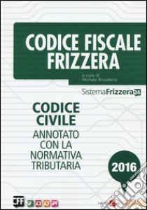 Codice fiscale Frizzera libro di Brusaterra M. (cur.)