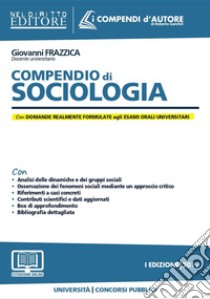 Compendio di sociologia. Con espansione online libro di Frazzica Giovanni