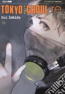 Tokyo Ghoul:re. Vol. 14 libro di Ishida Sui