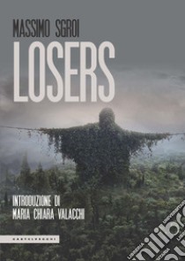 Losers libro di Sgroi Massimo