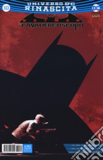 Rinascita. Batman. Il cavaliere oscuro. Vol. 10 libro