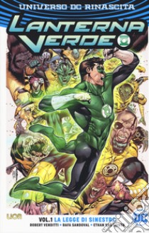 Universo DC. Rinascita. Lanterna Verde. Vol. 1: La legge di Sinestro libro di Venditti Robert; Sandoval Rafa; Van Sciver Ethan