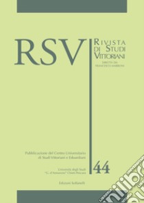 RSV. Rivista di studi vittoriani. Vol. 44 libro di Marroni F. (cur.)