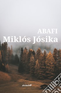 Abafi libro di Jósika Miklós