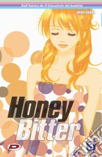 Honey Bitter. Vol. 3 libro di Obana Miho
