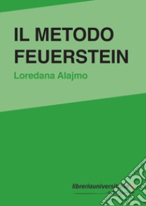 Il metodo Feuerstein libro di Alajmo Loredana
