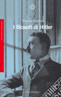 I filosofi di Hitler libro di Sherratt Yvonne