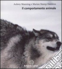 Il comportamento animale libro di Manning Aubrey; Dawkins Marian S.