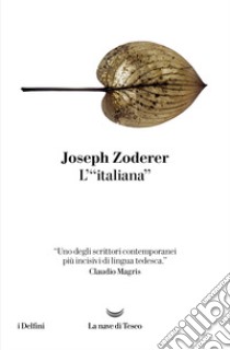 L'«italiana» libro di Zoderer Joseph