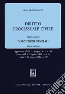 Diritto processuale civile (1) libro di Ricci G. Franco