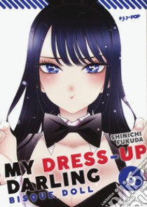 My dress up darling. Bisque doll. Vol. 6 libro di Fukuda Shinichi