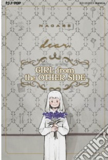 Dear. Girl from the other side libro di Nagabe