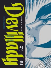 Devil lady. Vol. 2 libro di Nagai Go