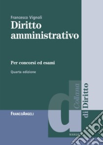 Diritto amministrativo libro di Vignoli Francesco