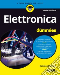 Elettronica For Dummies libro di Shamieh Cathleen