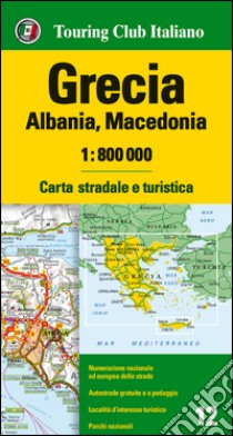 Grecia, Albania, Macedonia 1:800.000. Carta stradale e turistica. Ediz. multilingue libro