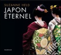 Japon éternel Suzanne Held. Ediz. illustrata libro di Beaumont Herve