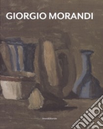 Giorgio Morandi. Catalogo della mostra (Bologna, 15 dicembre 2018-16 febbraio 2019). Ediz. italiana e inglese libro di Calarota A. (cur.)