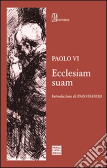 Ecclesiam suam libro di Paolo VI