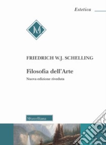 Filosofia dell'arte libro di Schelling Friedrich W.; Klein A. (cur.)