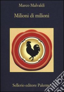 Milioni di milioni libro di Malvaldi Marco