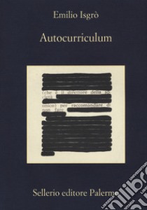 Autocurriculum libro di Isgrò Emilio