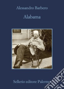 Alabama libro di Barbero Alessandro